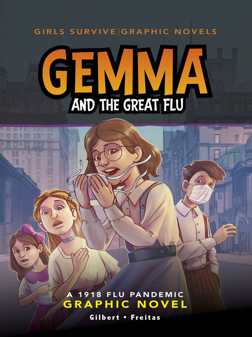 Title details for Gemma and the Great Flu by Julie Gilbert - Wait list